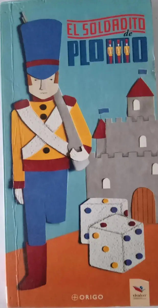 El Soldadito de Plomo – Libro Infantil con Ilustraciones Origo