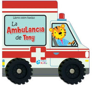 Libro con ruedas "La Ambulancia de Tony"